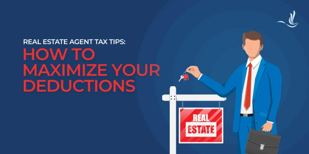 Real Estate Agent Tax Tips
