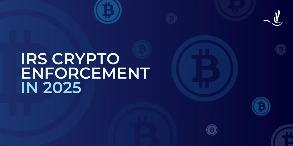 IRS Crypto Enforcement 2025